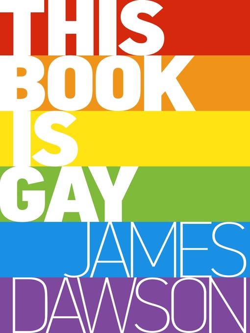 Title details for This Book is Gay by Juno Dawson - Available